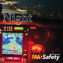 FAA Safety Briefing - Jan. Feb, 2025 - Night Flying