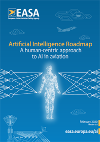 EASA Artificial Intelligence Roadmap 1.0 - A Human-centric Approach To ...